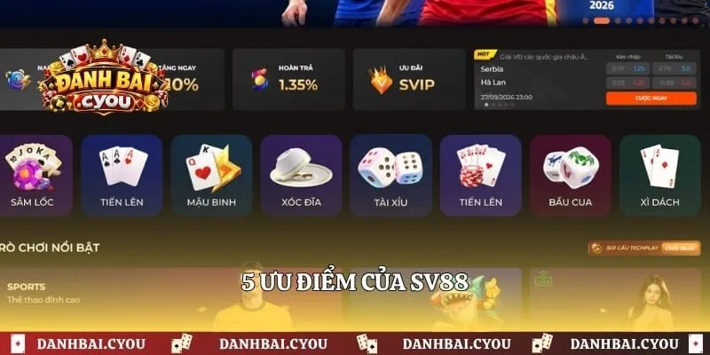 5 ưu điểm của SV88