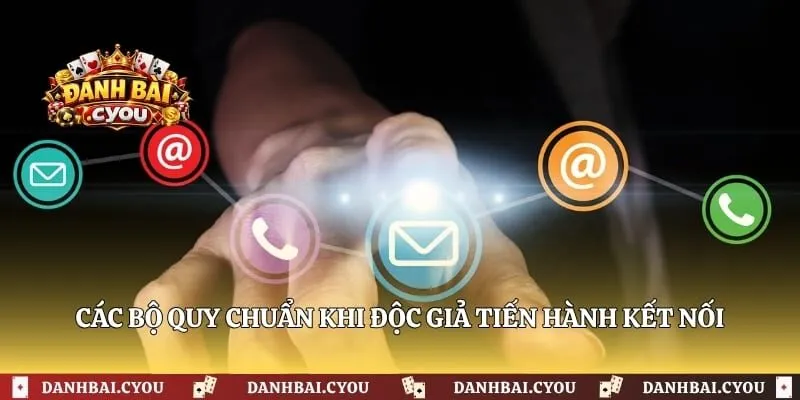 Các bộ quy chuẩn khi độc giả tiến hành kết nối