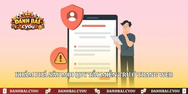 Khám phá sâu mọi quy tắc miễn trừ ở trang web
