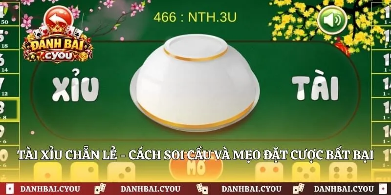 Tài Xỉu Chẵn Lẻ - Cách Soi Cầu Và Mẹo Đặt Cược Bất Bại